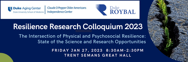 Resilience Research Colloquium 2023 - Presented By Duke Pepper Center ...